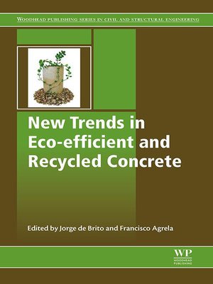 cover image of New Trends in Eco-efficient and Recycled Concrete